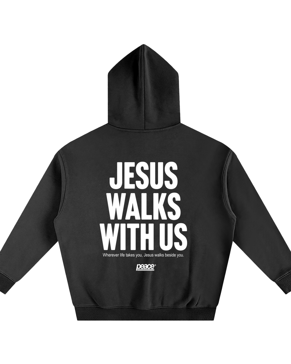 Jesus Walks With Us Black Oversized Heavyweight Hoodie | Peace®